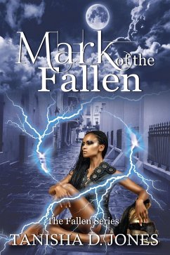Mark of the Fallen (The Fallen Series) (eBook, ePUB) - Jones, Tanisha D.