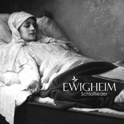 Schlaflieder (Ltd.Digipak) - Ewigheim