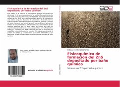 Fisicoquímica de formación del ZnS depositado por baño químico - González Panzo, Isidro Juvenal