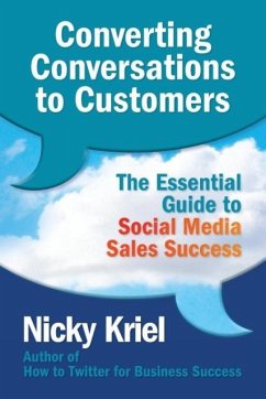 Converting Conversations to Customers - Kriel, Nicky