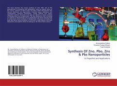Synthesis Of Zno, Pbo, Zns & Pbs Nanoparticles - Pathan, Amanullakhan;Bhasin, Chandra Prakash;Kukadiya, Trupti