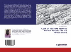 Clash Of Interests Between Western Powers and the African Union - Matikiti, Samuel Jack
