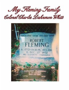My Fleming Family - Whitt, Colonel Charles Dahnmon