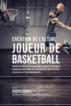 Création de l'Ultime Joueur de Basketball - Correa, Joseph