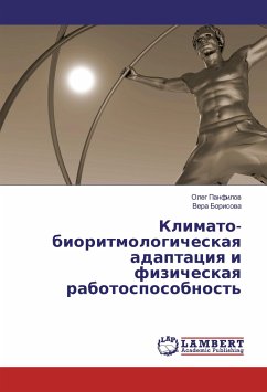 Klimato-bioritmologicheskaya adaptaciya i fizicheskaya rabotosposobnost' - Panfilov, Oleg;Borisova, Vera