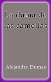 La dama de las camelias (eBook, ePUB)