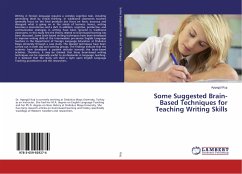 Some Suggested Brain-Based Techniques for Teaching Writing Skills