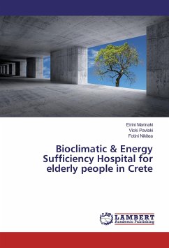 Bioclimatic & Energy Sufficiency Hospital for elderly people in Crete