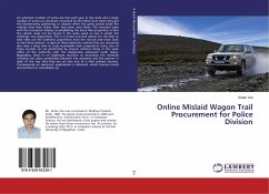 Online Mislaid Wagon Trail Procurement for Police Division