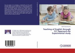 Teaching of English through CLT Approach-An Experimental study
