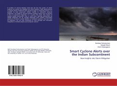 Smart Cyclone Alerts over the Indian Subcontinent - Subramanian, Sandeep;Ghosh, Satyajit;Vidyasagaran, Vivek