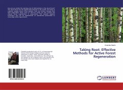 Taking Root: Effective Methods for Active Forest Regeneration - Startin, Charlotte