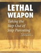 Lethal Weapon-How To Take the Step Out... - Bild 1