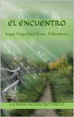 El encuentro (eBook, ePUB) - Herrero Virto, Gemma