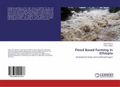 Flood Based Farming in Ethiopia - Erkossa, Teklu;Hagos, Fitsum