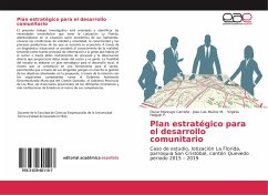 Plan estratégico para el desarrollo comunitario - Moncayo Carreño, Óscar;Muñoz M., Jose Luis;Holguín P., Virginia