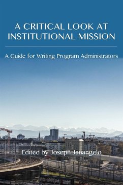 A Critical Look at Institutional Mission