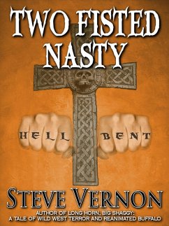 Two Fisted Nasty (eBook, ePUB) - Vernon, Steve