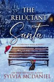 The Reluctant Santa (eBook, ePUB)