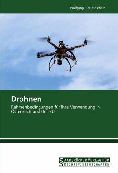 Drohnen - Kutschera, Wolfgang Rick