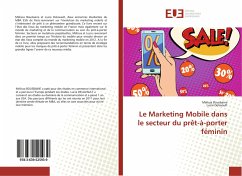 Le Marketing Mobile dans le secteur du prêt-à-porter féminin - Bousbaine, Mélissa;Delavault, Lucie