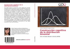 Construcción cognitiva de la distribución binomial - Vergara Gómez, Andrea Stephanie