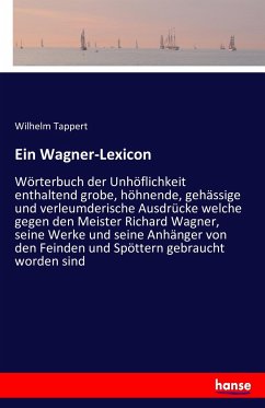 Ein Wagner-Lexicon - Tappert, Wilhelm