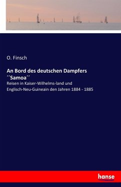 An Bord des deutschen Dampfers ´´Samoa´´ - Finsch, O.