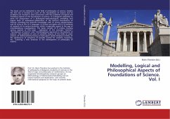 Modelling, Logical and Philosophical Aspects of Foundations of Science. Vol. I