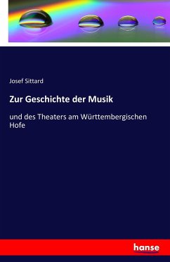 Zur Geschichte der Musik - Sittard, Josef