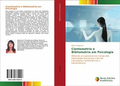 Cientometria e Bibliometria em Psicologia - Colepicolo, Eliane