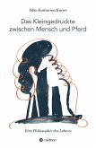 Das Kleingedruckte zwischen Mensch und Pferd (eBook, ePUB)