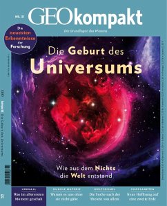 Die Geburt des Universums / GEO kompakt Nr.51