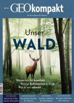 GEO kompakt / GEOkompakt 52/2017 - Unser Wald / GEO kompakt .52/2017