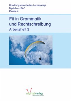Fit in Grammatik und Rechtschreibung / Myrtel und Bo 2, H.3 - Voss, Suzanne;Skwirblies, Sigrid;Rögener, Annette