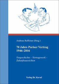 70 Jahre Pariser Vertrag 1946–2016