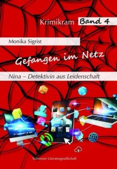 Cover Nina - Detektivin aus Leidenschaft: Gefangen im Netz