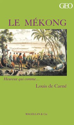Le Mékong (eBook, ePUB) - de Carné, Louis