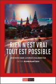 Rien n'est vrai tout est possible (eBook, ePUB)