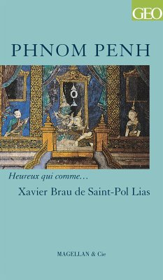 Phnom Penh (eBook, ePUB) - Brau de Saint-Pol Lias, Xavier