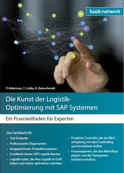 Die Kunst der Logistik - Optimierung mit SAP Systemen (eBook, ePUB) - Alderman, Peter F.
