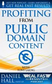 Profiting from Public Domain Content (Real Fast Results, #2) (eBook, ePUB)