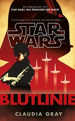 Star Wars: Blutlinie (eBook, ePUB) - Gray, Claudia