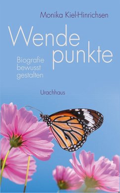 Wendepunkte (eBook, PDF) - Kiel-Hinrichsen, Monika