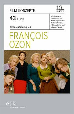 FILM-KONZEPTE 43 - Francois Ozon (eBook, ePUB)