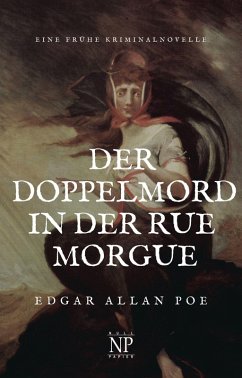 Der Doppelmord in der Rue Morgue (eBook, ePUB) - Poe, Edgar Allan