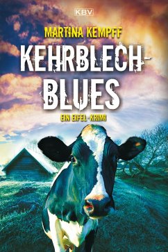 Kehrblechblues / Kriminalistin Katja Klein Bd.7 (eBook, ePUB) - Kempff, Martina