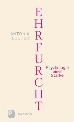 Ehrfurcht (eBook, ePUB) - Bucher, Anton A.