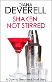 Shaken, Not Stirred: A Dawna Shepherd Short Story (FBI Special Agent Dawna Shepherd Mysteries, #4) (eBook, ePUB)