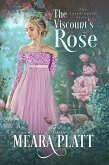 The Viscount's Rose (The Farthingale Series, #5) (eBook, ePUB)